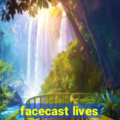 facecast lives